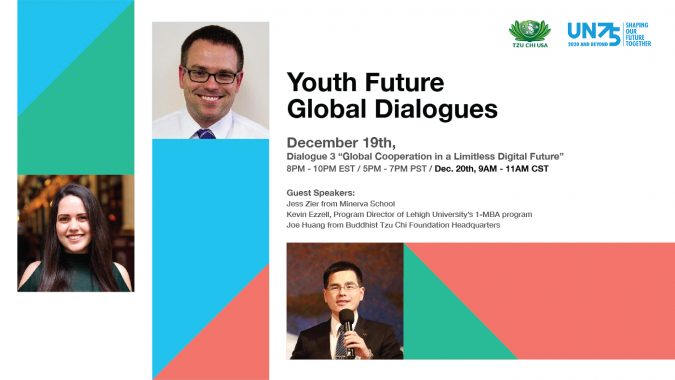Tzu Chi New York’s Youth Future Global Dialogue: “Global Cooperation in a Limitless Digital Future”