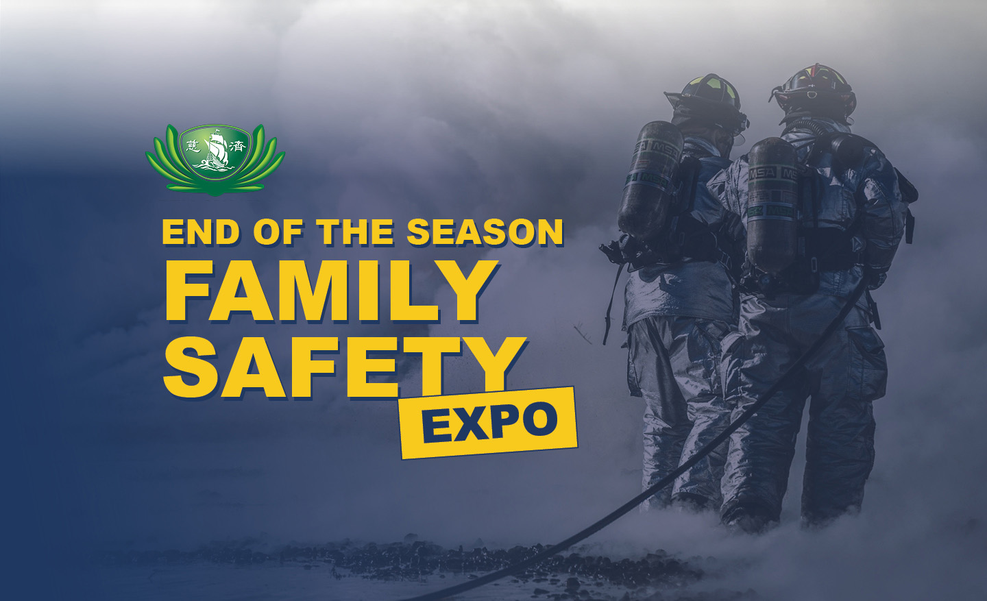 End of the Season Family Safety Expo English banner