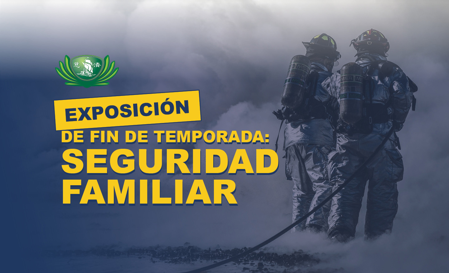 End of the Season Family Safety Expo Spanish banner