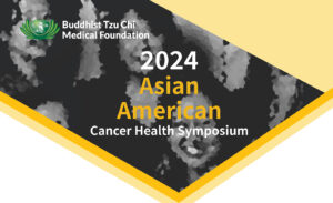 Asian American Cancer health symposium