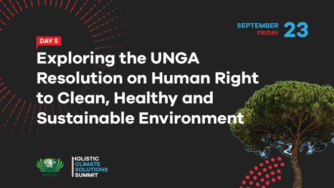 Exploring the UNGA Resolution on Human Right to Clean, Healthy and Sustainable Environment