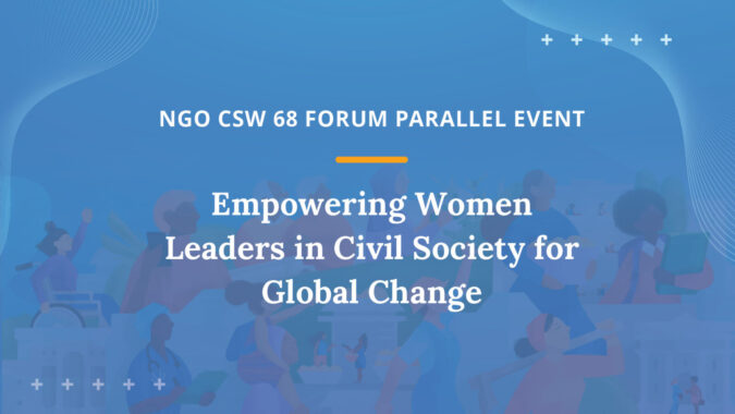 Empowering Women Leaders in Civil Society for Global Change (Organized by UNDGC)
