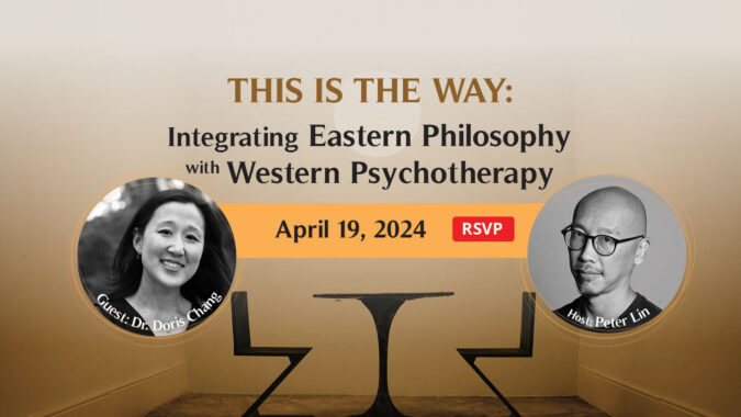 This is the Way: Integrating Eastern philosophy with Western Psychotherapy (In Person)